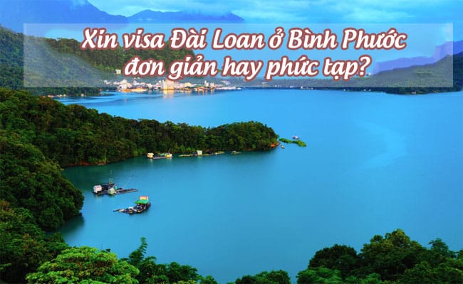 in visa Dai Loan o Binh Phuoc