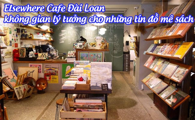 Elsewhere Cafe dai loan 1