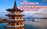 neu phai phong van khi xin visa du lich Dai Loan thi can chuan bi gi