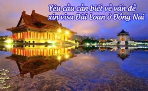 xin visa Dai Loan o Dong Nai
