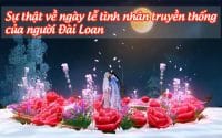 le tinh nhan truyen thong cua nguoi dai loan