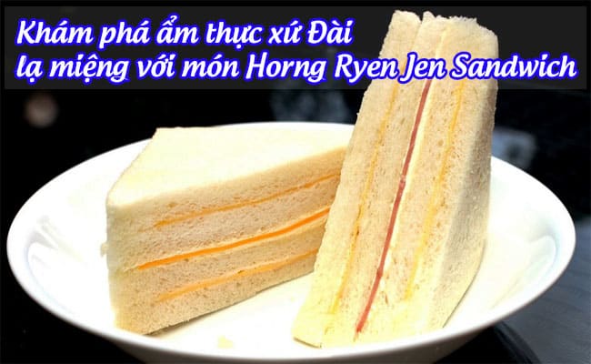 Horng Ryen Jen Sandwich