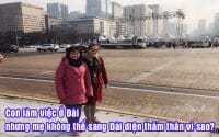 con lam viec o dai nhung me khong the sang dai dien tham than vi sao