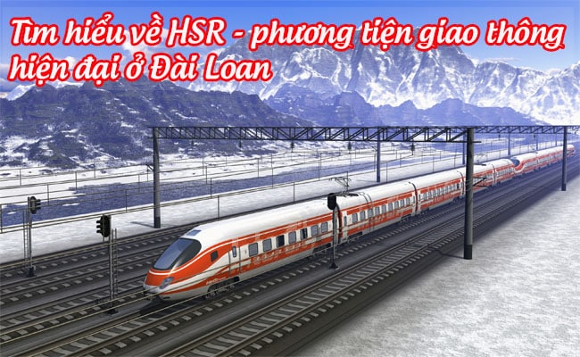 HSR - phuong tien giao thong hien dai o dai loan 4