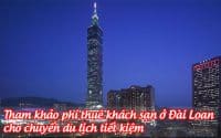 tham khao phi thue khach san o dai loan cho chuyen du lich tiet kiem 3