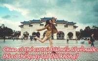 chua co the cu tru dai neu lo ve nuoc thi co the quay lai dai khong