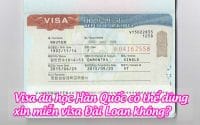visa du hoc han quoc co the dung xin mien visa dai loan khong