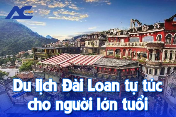 du lịch đài loan tự túc